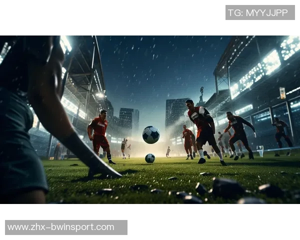 完全实况足球新篇章开启带你领略足球的真实魅力与激情对决 完全实况足球新篇章开启带你领略足球的真实魅力与激情对决